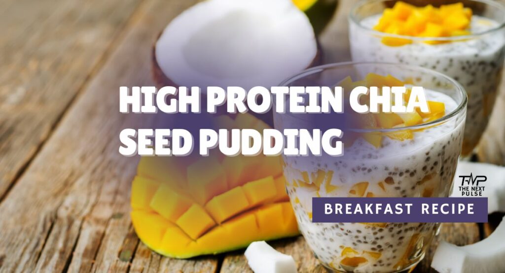 Best High-Protein Chia Pudding – Quick, creamy You’ll Love Every Morning 11 Chia seed pudding breakfast