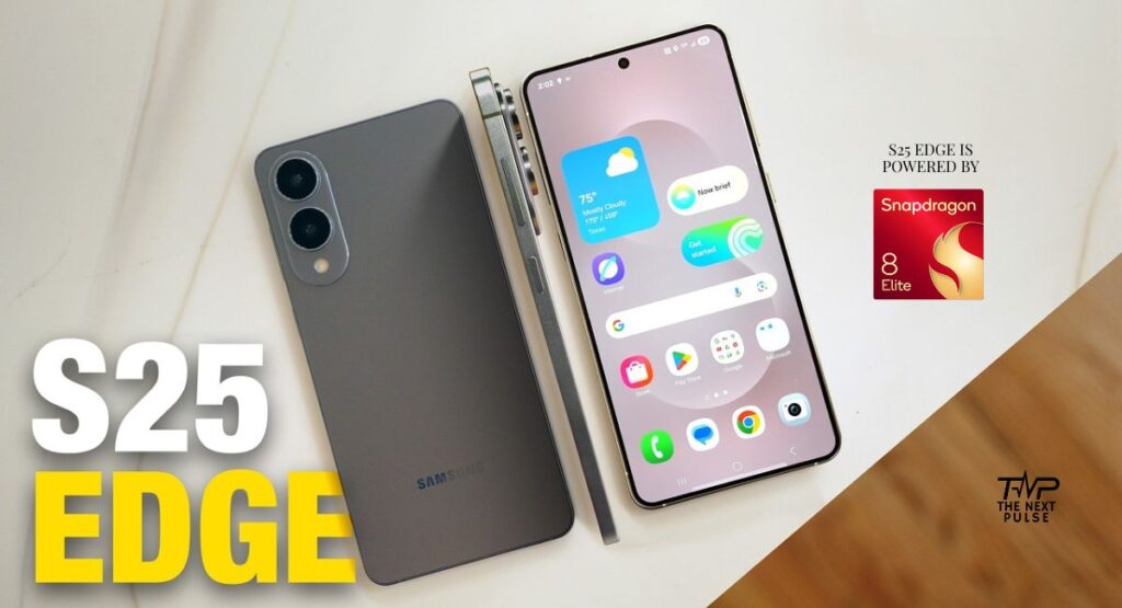 Samsung Galaxy S25 Edge Hardware & Software Performance