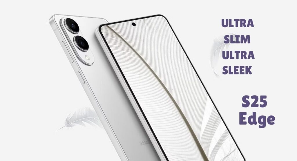 Samsung Galaxy S25 Edge