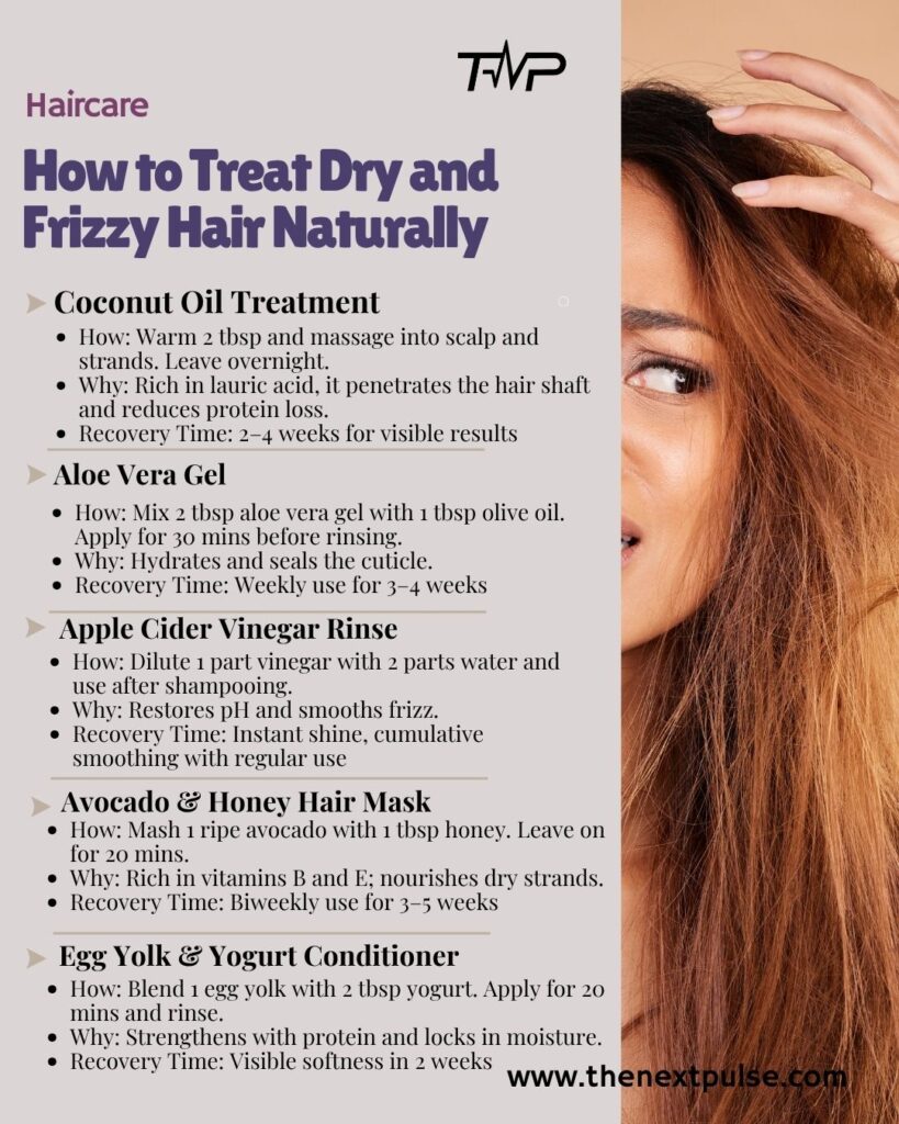 Treat Dry and Frizzy Hair Naturally
