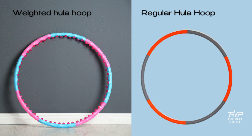 Weighted vs. Regular Hula Hoops