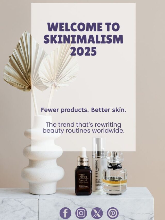 Skinimalism 2025 — The Minimal Skincare Revolution